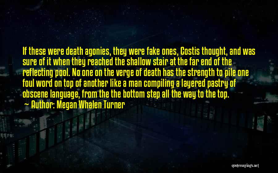 Reached The Top Quotes By Megan Whalen Turner