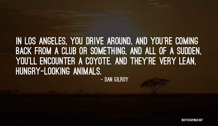 Reacher Movie Quotes By Dan Gilroy Reacher Movie Quotes By Dan Gilroy