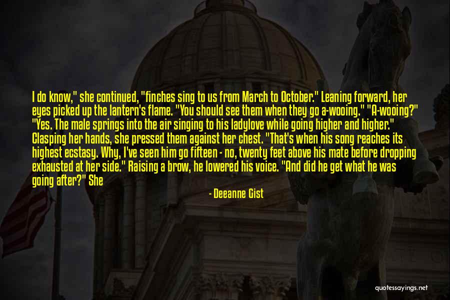 Reaches To The Highest Quotes By Deeanne Gist Reaches To The Highest Quotes By Deeanne Gist