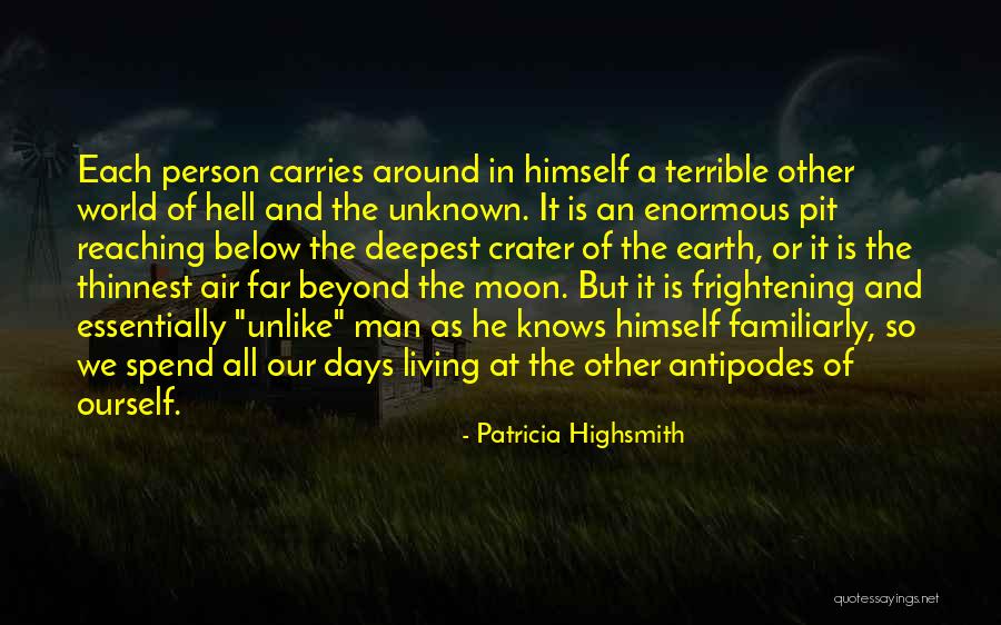 Reaching A Person Quotes By Patricia Highsmith Reaching A Person Quotes By Patricia Highsmith