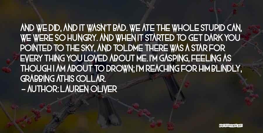 Reaching For A Star Quotes By Lauren Oliver