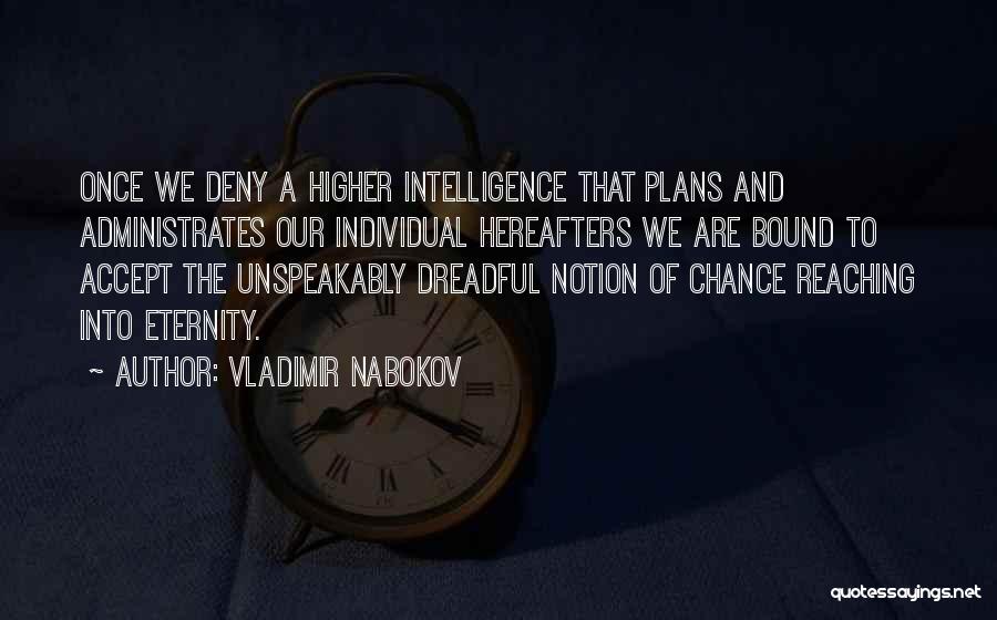 Reaching Higher Quotes By Vladimir Nabokov