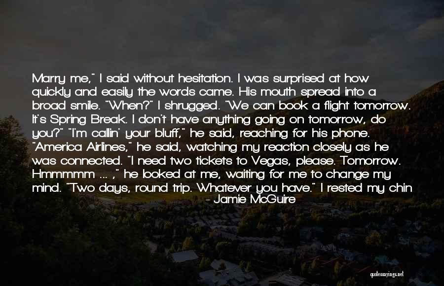 Reaching Out Book Quotes By Jamie McGuire Reaching Out Book Quotes By Jamie McGuire
