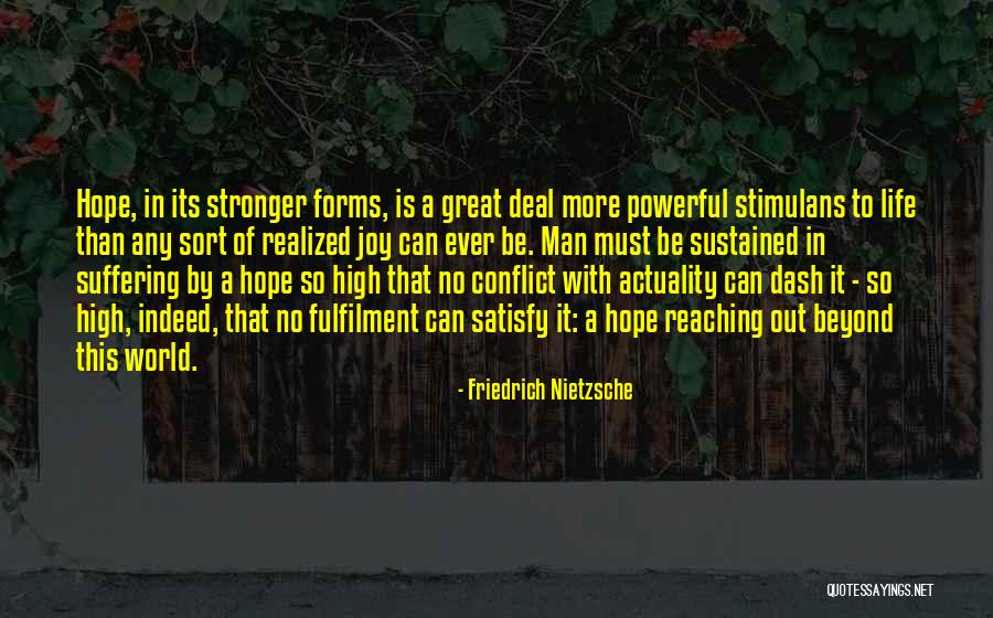 Reaching Out Quotes By Friedrich Nietzsche