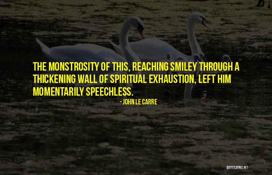Reaching Quotes By John Le Carre Reaching Quotes By John Le Carre