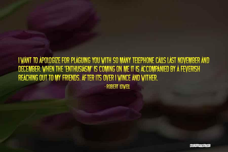 Reaching Quotes By Robert Lowell Reaching Quotes By Robert Lowell