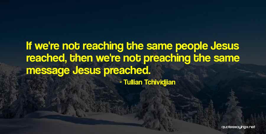 Reaching Quotes By Tullian Tchividjian Reaching Quotes By Tullian Tchividjian
