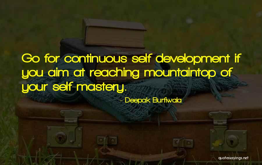 Reaching Success Quotes By Deepak Burfiwala Reaching Success Quotes By Deepak Burfiwala