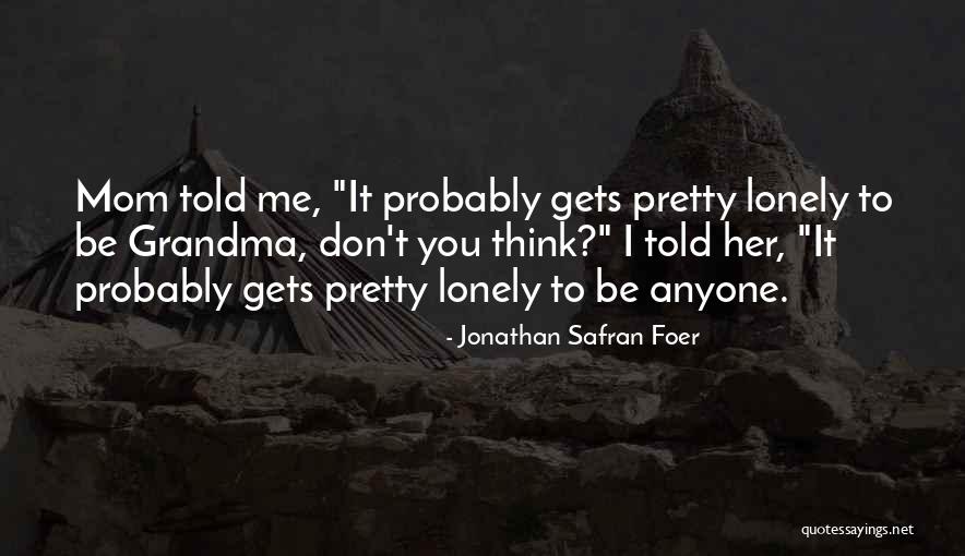 Reaching The Edge Quotes By Jonathan Safran Foer Reaching The Edge Quotes By Jonathan Safran Foer