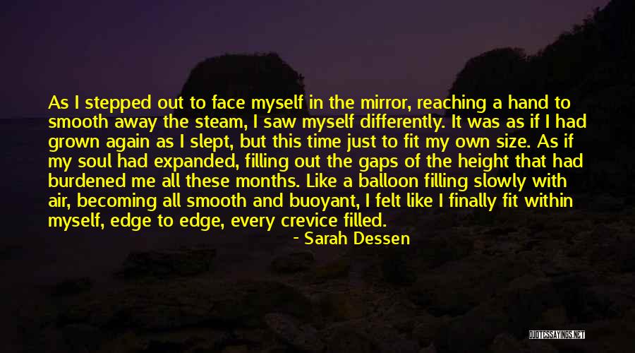 Reaching The Edge Quotes By Sarah Dessen Reaching The Edge Quotes By Sarah Dessen