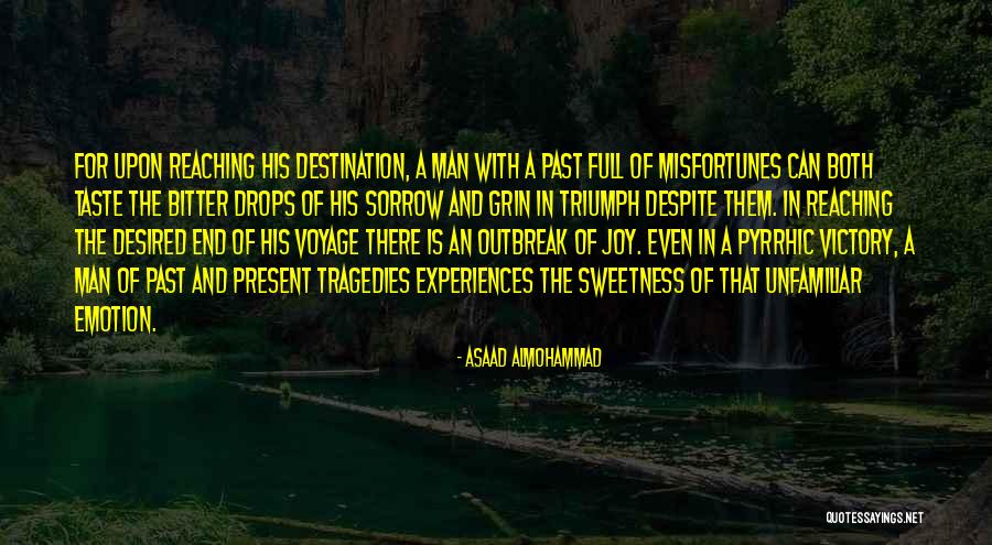 Reaching The End Quotes By Asaad Almohammad Reaching The End Quotes By Asaad Almohammad