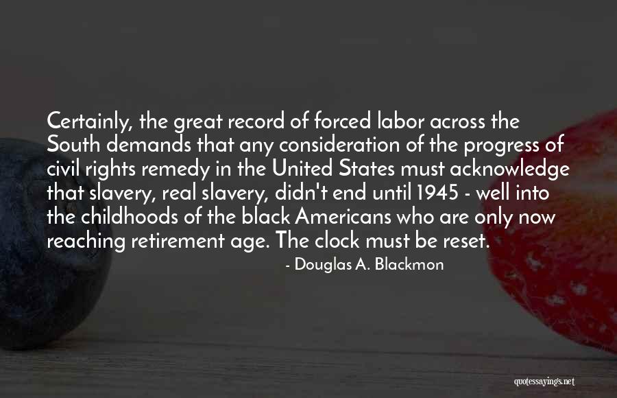 Reaching The End Quotes By Douglas A. Blackmon Reaching The End Quotes By Douglas A. Blackmon