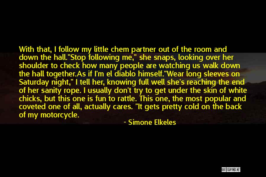 Reaching The End Quotes By Simone Elkeles Reaching The End Quotes By Simone Elkeles