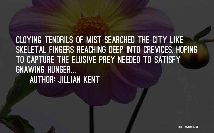 Reaching The Heart Quotes By Jillian Kent