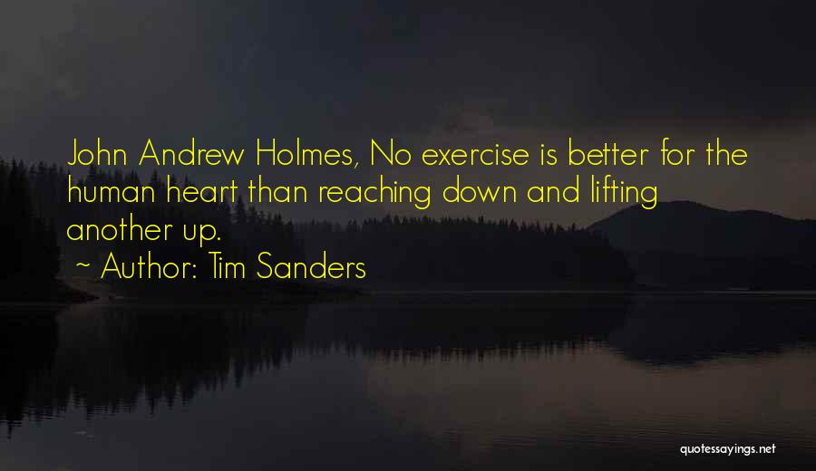 Reaching The Heart Quotes By Tim Sanders