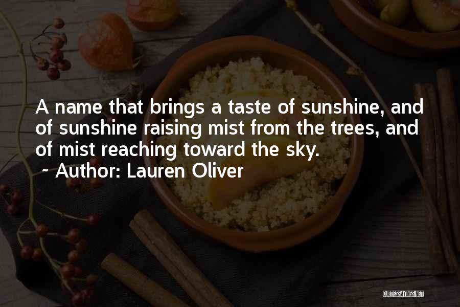 Reaching The Sky Quotes By Lauren Oliver