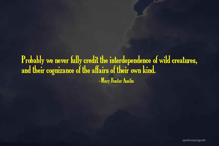 Reacquainting Quotes By Mary Hunter Austin Reacquainting Quotes By Mary Hunter Austin