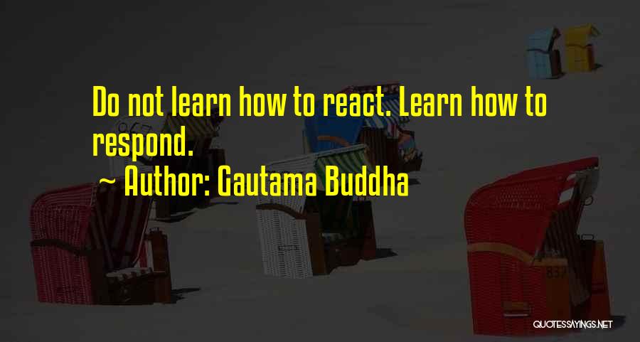 React Respond Quotes By Gautama Buddha