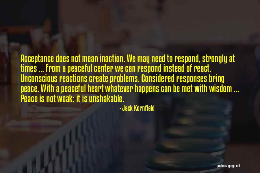 React Respond Quotes By Jack Kornfield