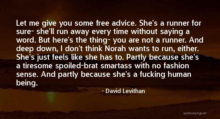 Reacted To Seeing A Snake Quotes By David Levithan Reacted To Seeing A Snake Quotes By David Levithan