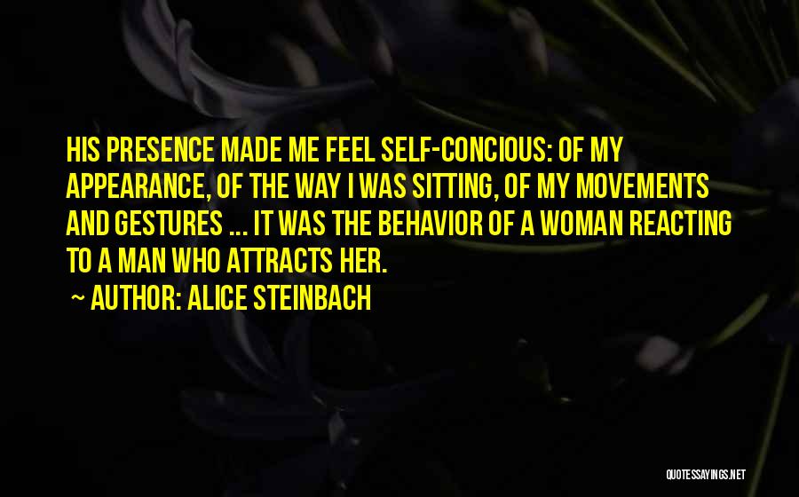 Reacting Quotes By Alice Steinbach