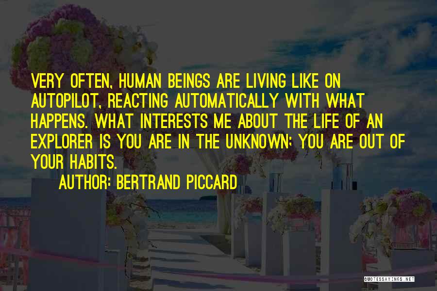 Reacting Quotes By Bertrand Piccard