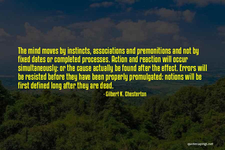 Reaction Action Quotes By Gilbert K. Chesterton