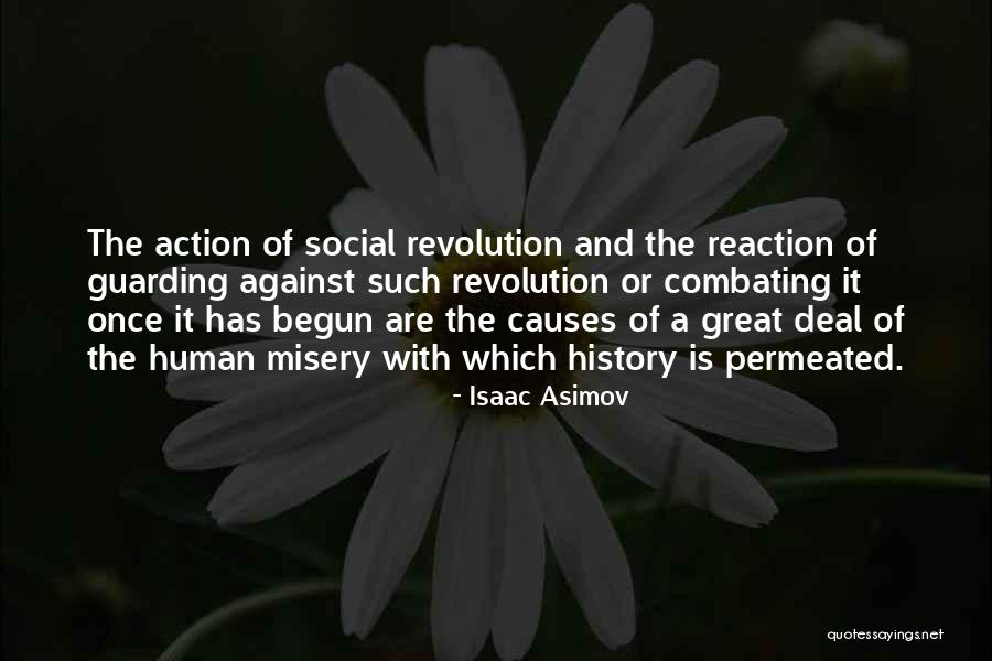 Reaction Action Quotes By Isaac Asimov