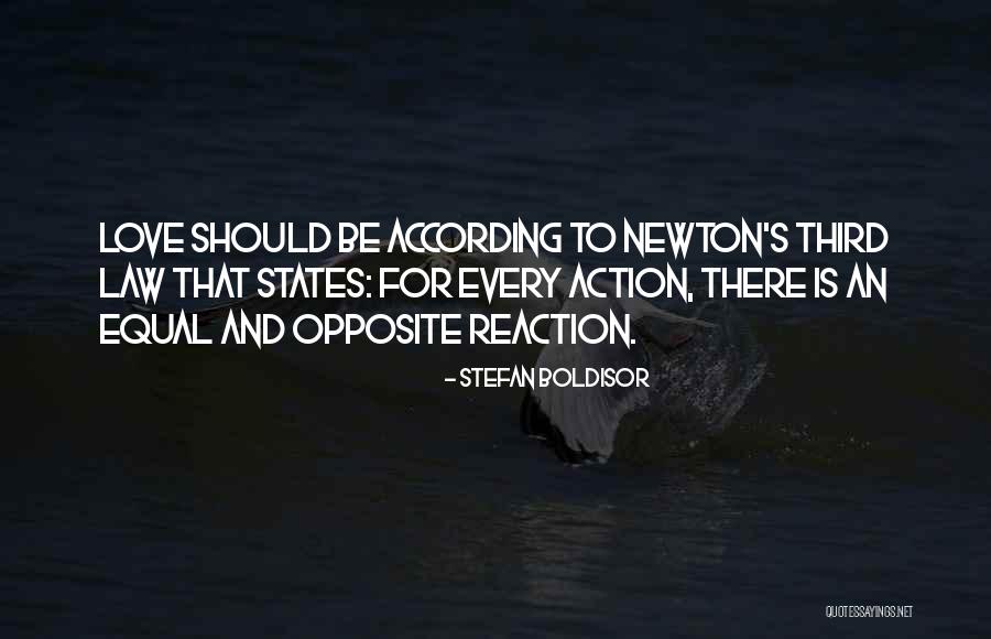 Reaction Action Quotes By Stefan Boldisor