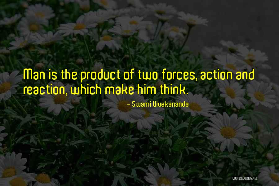 Reaction Action Quotes By Swami Vivekananda Reaction Action Quotes By Swami Vivekananda