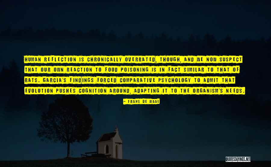 Reaction And Reflection Quotes By Frans De Waal Reaction And Reflection Quotes By Frans De Waal