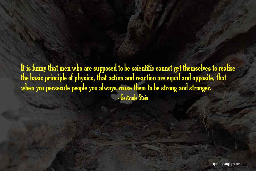 Reaction To Action Quotes By Gertrude Stein Reaction To Action Quotes By Gertrude Stein