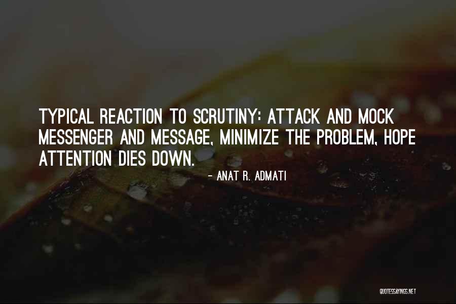 Reaction To Problem Quotes By Anat R. Admati Reaction To Problem Quotes By Anat R. Admati