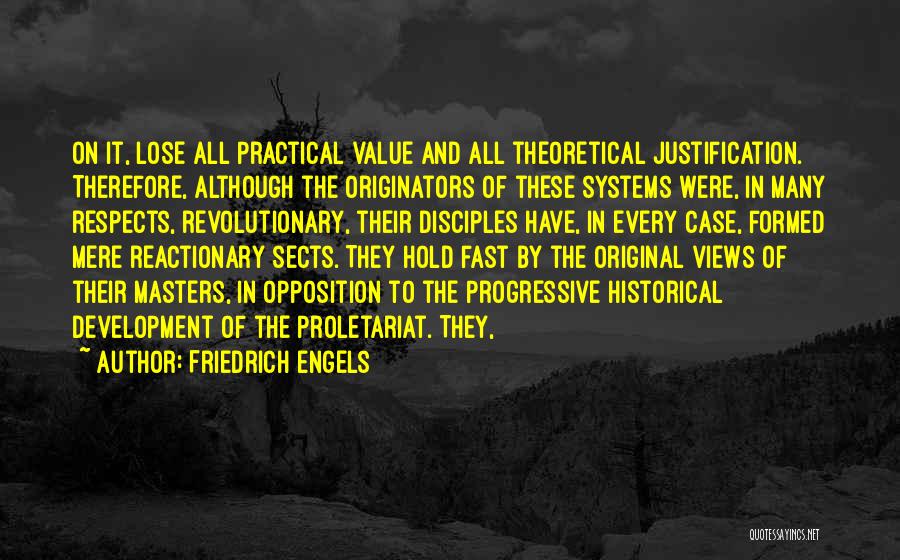 Reactionary Quotes By Friedrich Engels