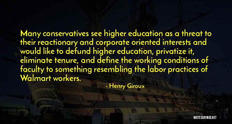 Reactionary Quotes By Henry Giroux