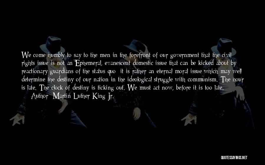 Reactionary Quotes By Martin Luther King Jr.