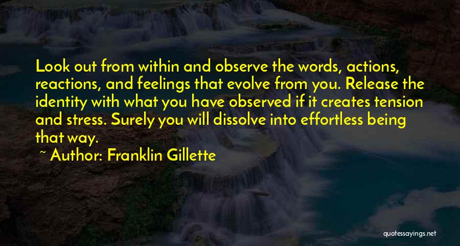 Reactions And Actions Quotes By Franklin Gillette