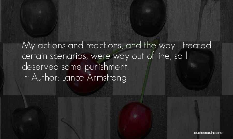 Reactions And Actions Quotes By Lance Armstrong