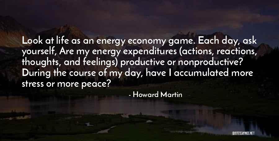 Reactions From Actions Quotes By Howard Martin Reactions From Actions Quotes By Howard Martin