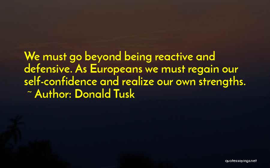 Reactive Quotes By Donald Tusk