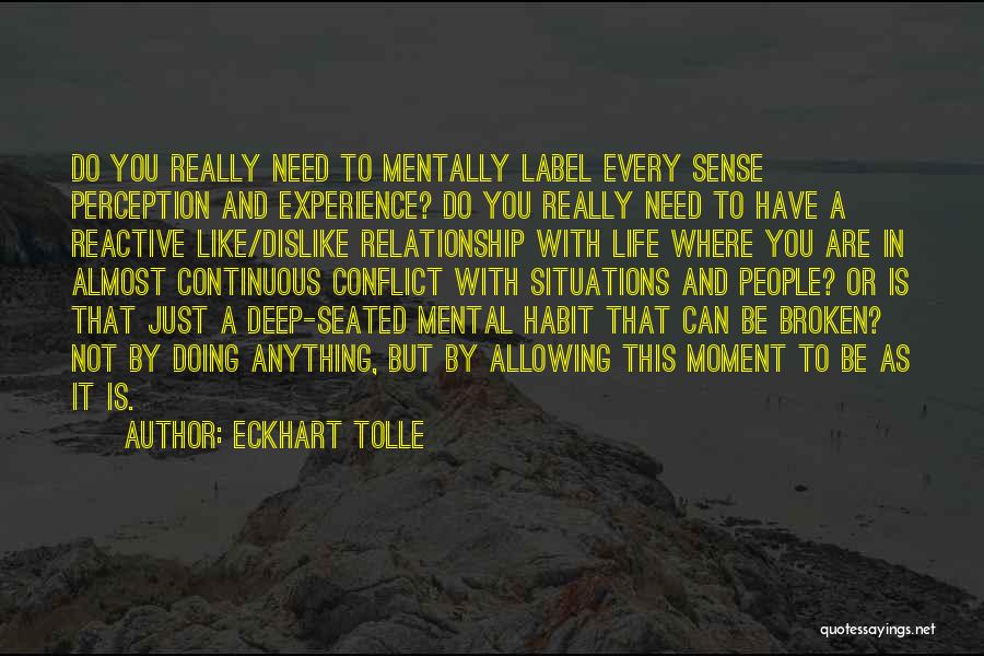 Reactive Quotes By Eckhart Tolle