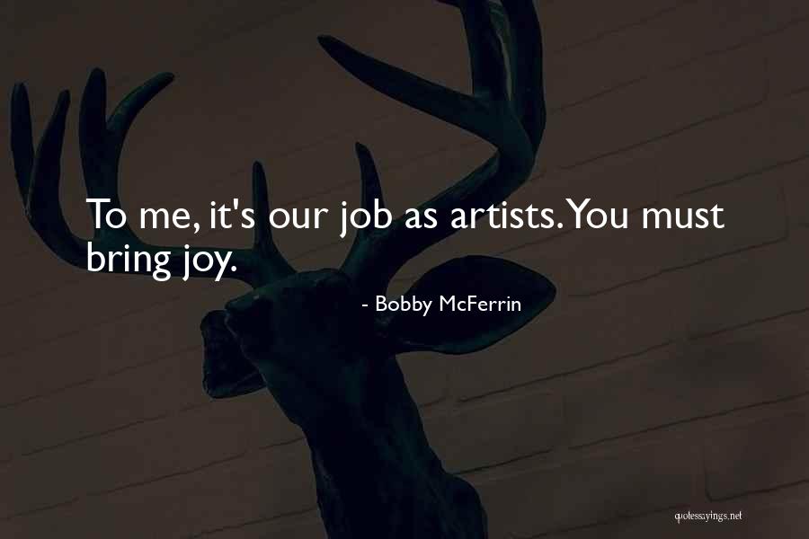Reactive To Proactive Mindset Quotes By Bobby McFerrin Reactive To Proactive Mindset Quotes By Bobby McFerrin