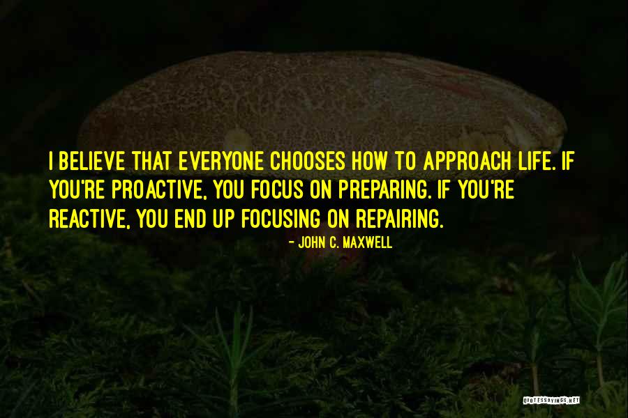 Reactive Vs Proactive Quotes By John C. Maxwell Reactive Vs Proactive Quotes By John C. Maxwell