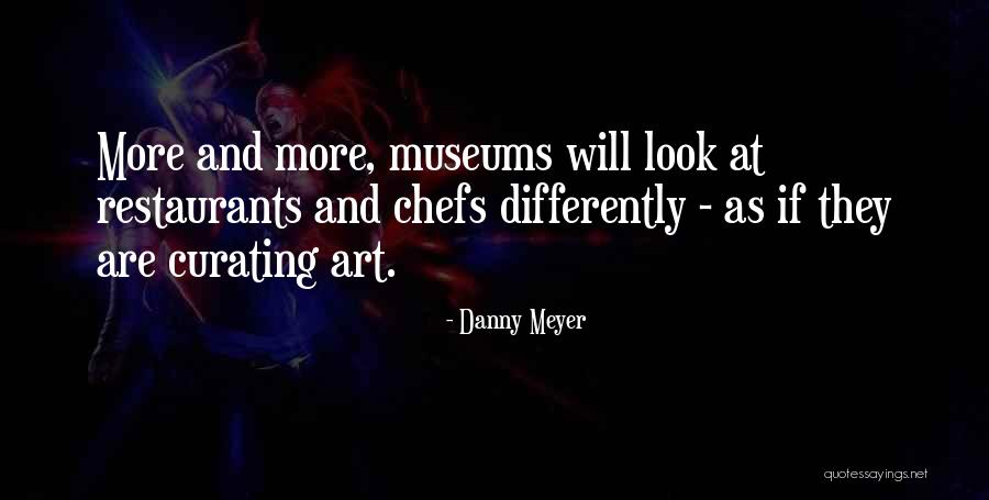 Reactiveness Quotes By Danny Meyer Reactiveness Quotes By Danny Meyer