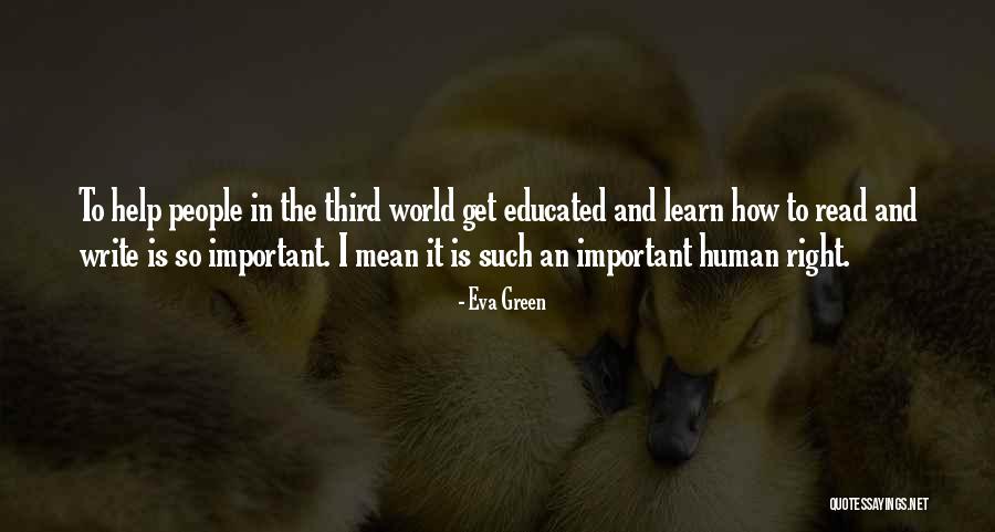 Read And Learn Quotes By Eva Green Read And Learn Quotes By Eva Green