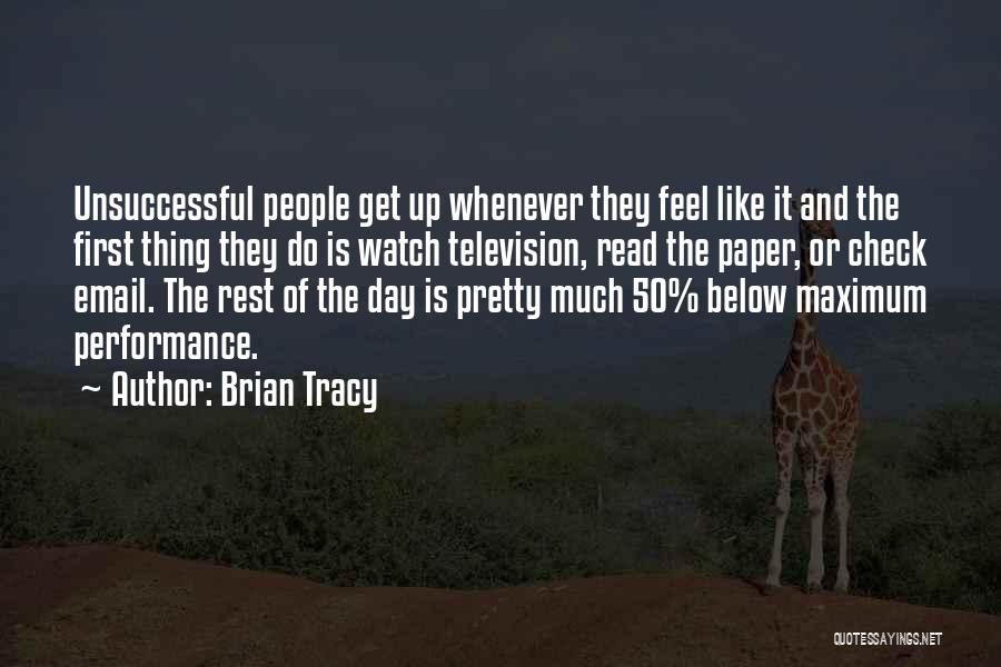 Read Below Quotes By Brian Tracy