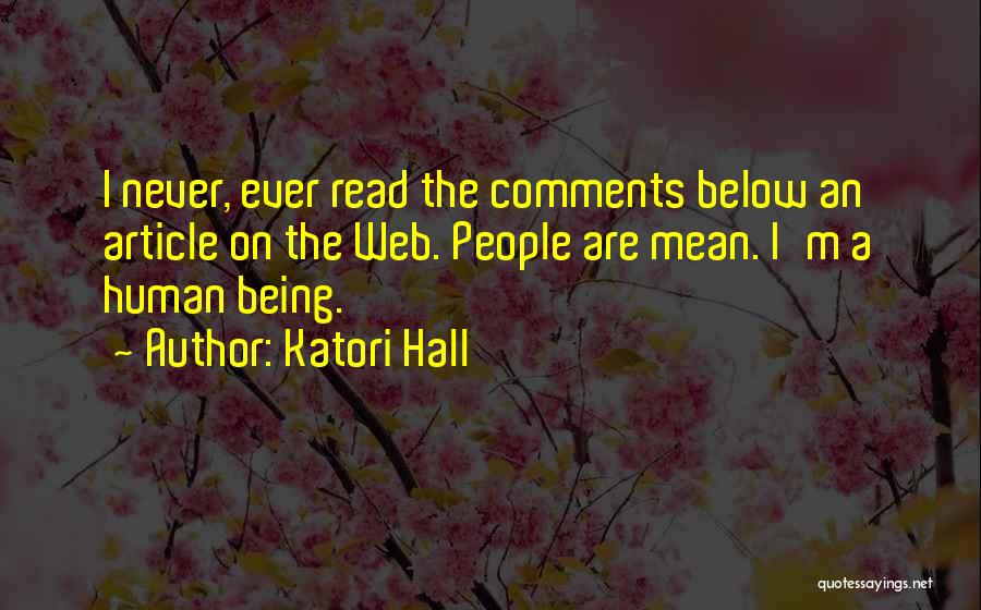 Read Below Quotes By Katori Hall