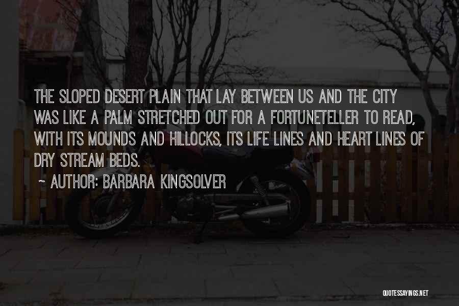 Read Between The Lines Quotes By Barbara Kingsolver