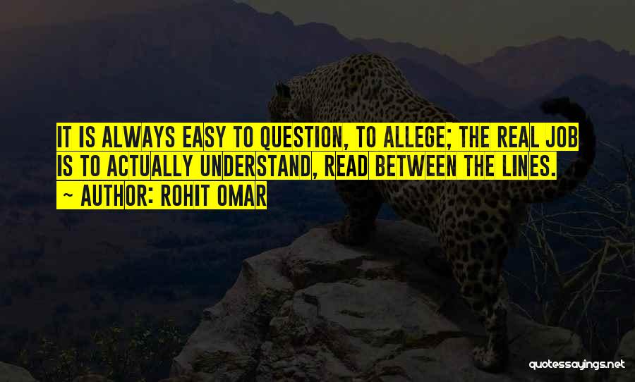 Read Between The Lines Quotes By Rohit Omar