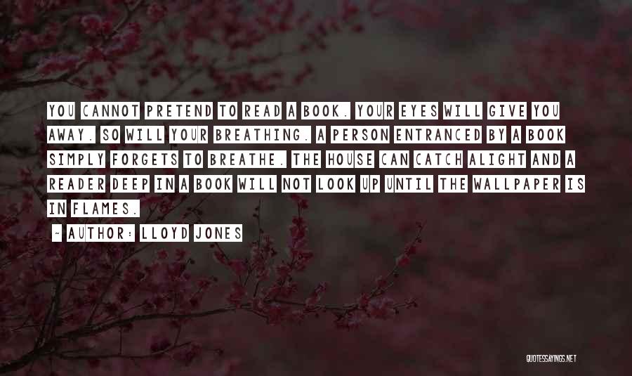 Read Eyes Quotes By Lloyd Jones